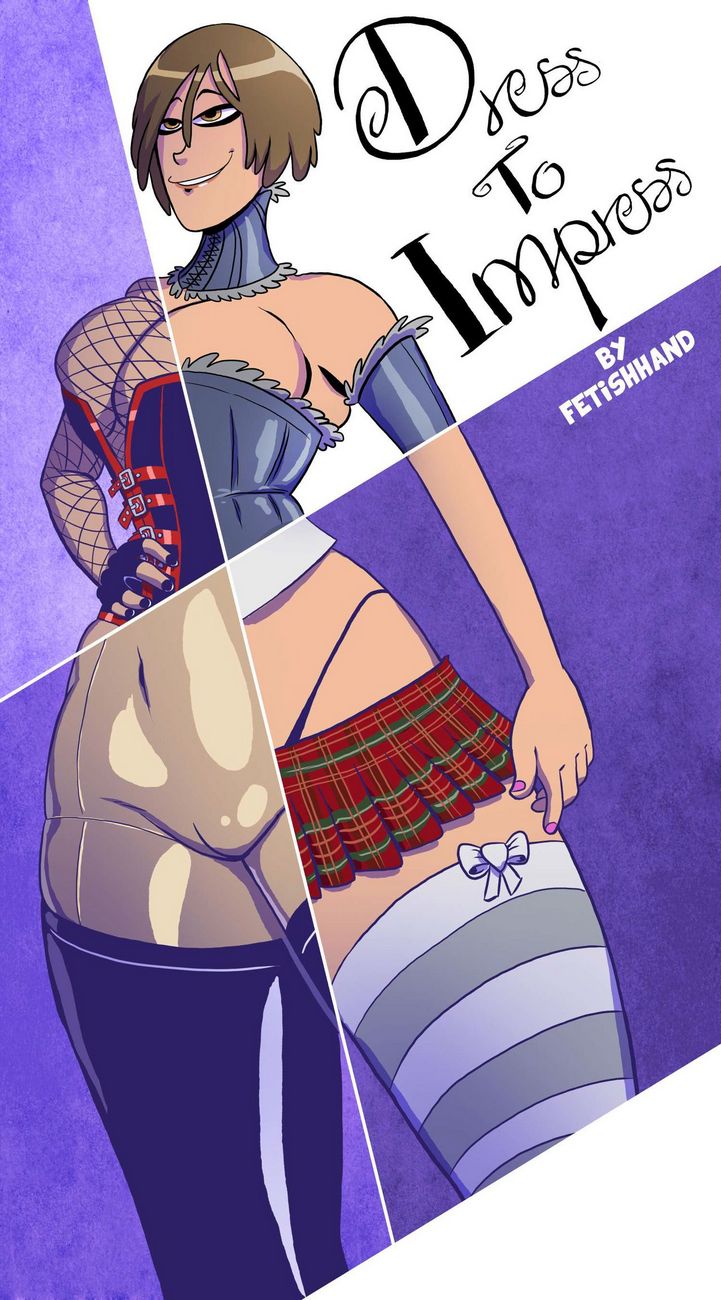 Dress To Impress Porn Comic