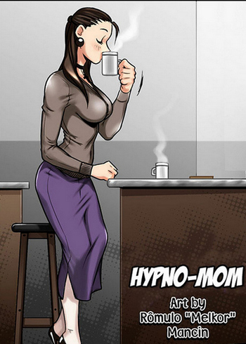 350px x 490px - Hypno Mom 1 Hentai HD Porn Comic - My Hentai Comics